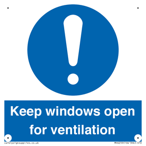 Keep windows open for ventilation